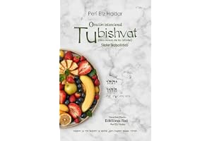 Séder Kabalístico para Tu Bishvat:: Perí Etz Hadar en Español