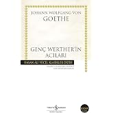 Gen&ccedil; Werther&rsquo;in Acıları