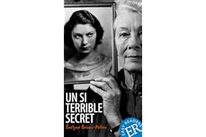 Un si terrible secret: Französische Lektüre für das 3. und 4. Lernjahr (Easy Readers (Französisch))