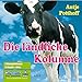 Die ländliche Kolumne. 4 CDs by 
