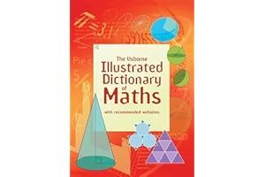 Usborne Illustrated Dictionary of Maths: 1 (Illustrated Dictionaries and Thesauruses)