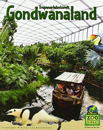 Tropenerlebniswelt Gondwanaland
