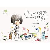 &iquest;De qu&eacute; color es un beso? (&Aacute;lbumes ilustrados)