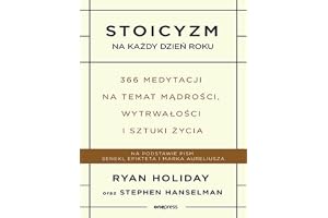 STOICYZM NA KAŻDY DZIEŃ ROKU. 366 MEDYTACJI NA TEM