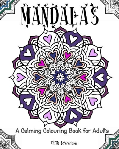 Mandala Colouring Books for Adults: Mandala Designs and Patterns