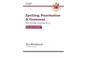 Spelling, Punctuation and Grammar for Grade 9-1 GCSE Workbook (includes Answers): perfect for catch-up, assessments and exams in 2021 and 2022: for Grade 9-1 GCSE Workbook (includes Answers)