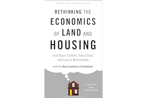 Rethinking the Economics of Land and Housing