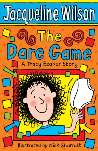 Télécharger The Dare Game: A Tracy Beaker Story Livre PDF Gratuit