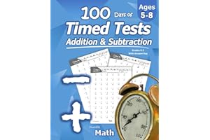 Humble Math - 100 Days of Timed Tests: Addition and Subtraction: Grades K-2, Math Drills, Digits 0-20, Reproducible Practice Problems
