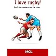 I love rugby! But I don't understand the rules...
