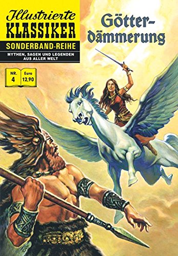 Götterdämmerung (Illustrierte Klassiker Sonderband)