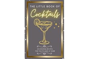 The Little Book Of Cocktails.: 50 Cocktails from around the world in a handy pocketbook size.