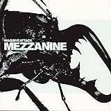 Mezzanine (20Th Anniversary