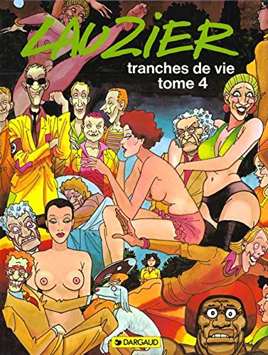 couverture de : TRANCHES DE VIE T4