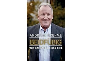 Beidfüßig: Von Barmbek bis San Siro