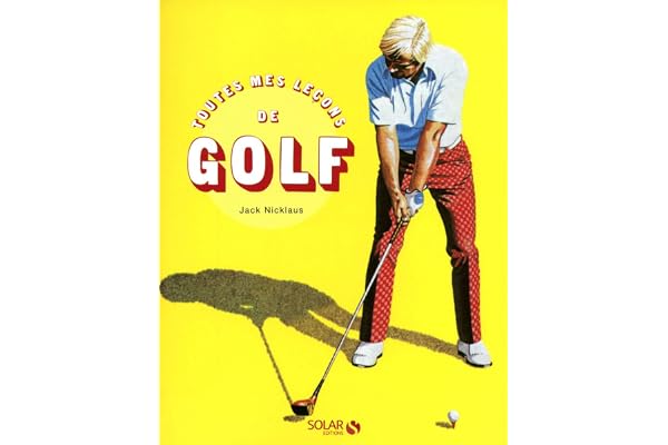 Toutes mes leçons de golf