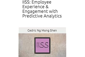 IISS: Employee Experience & Engagement with Predictive Analytics
