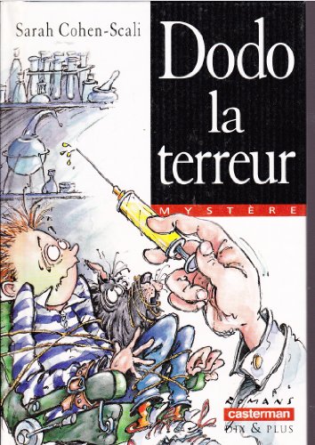 Dodo la Terreur (dès 10 ans)