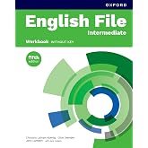 English File fifth edition: Intermediate: Workbook without key: Print Student Workbook without key