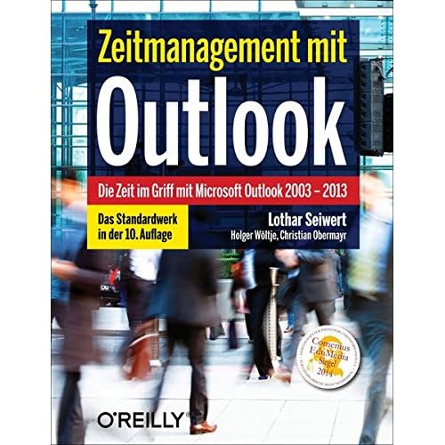 Zeitmanagement mit Outlook Zeitmanagement mit Outlook
