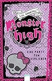 Monster High. Eine Party zum Verlieben by