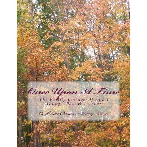 Hazel Young Book: Lineage of Hzel Young by Carol Biers-Chambers (2014-11-14) Hazel Young Book: Lineage of Hzel Young by Carol Biers-Chambers (2014-11-14)