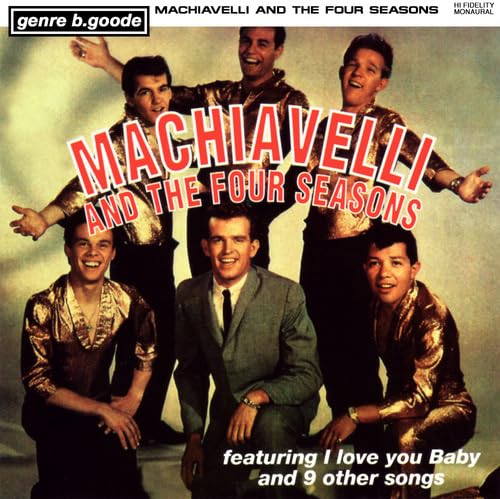 Machiavelli And The Four Seasons