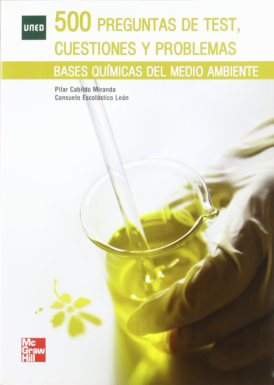 500 Preguntas de test,cuestiones y problemas.Bases quimicas del medio am biente