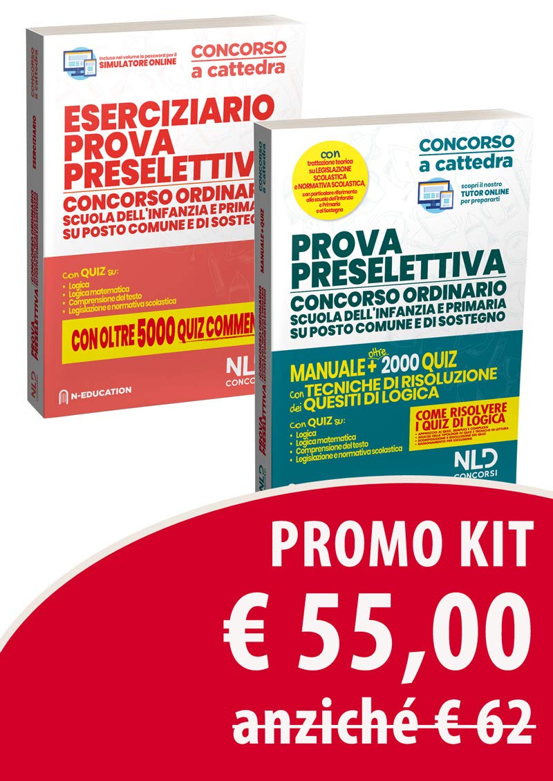 Prova preselettiva. Concorso ordinario scuola dell'infanzia e primaria su posto comune e di sostegno: Manuale e oltre 2000 quiz con tecniche di ... software di simulazione
