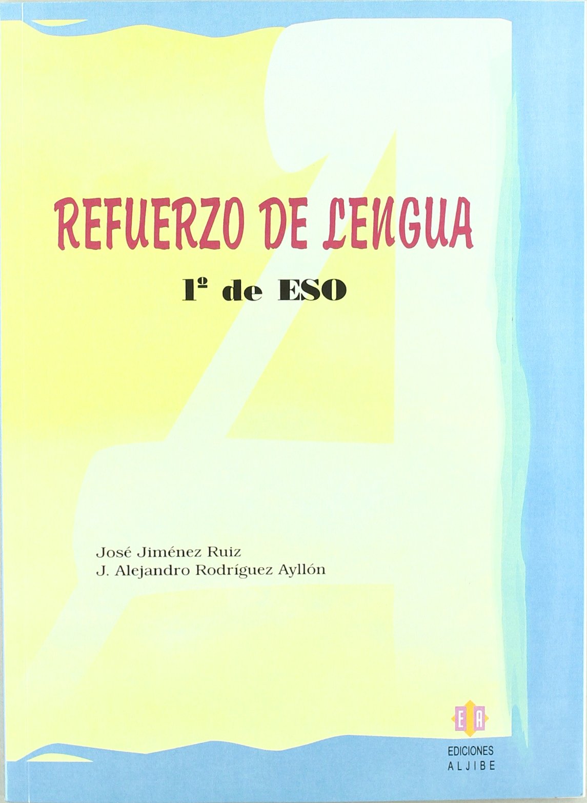 Refuerzo de lengua: 1º de ESO