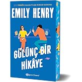 G&uuml;l&uuml;n&ccedil; Bir Hikaye