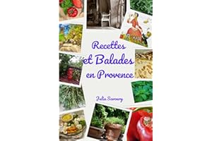 Recettes et Balades en Provence