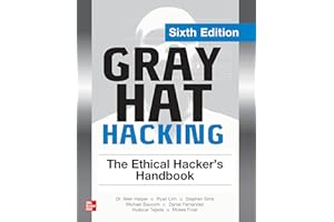 MCGRAW-HILL EDUCATION LTD Gray Hat Hacking: The Ethical Hacker's Handbook, Sixth Edition