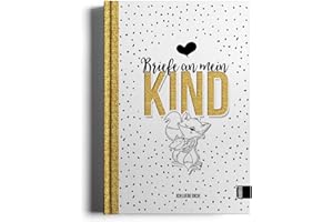 ‎RUNDFUX Briefe an mein Kind – Ein Erinnerungsalbum und Tagebuch für Botschaften an den Sohn oder die Tochter von Mama und Papa - A4 Rundfux