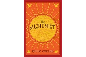 The Alchemist: A Modern Classic of Magic and Mysticism. A Great Christmas Gift