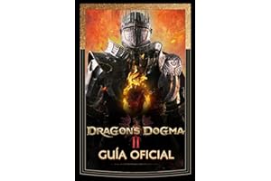 Dragon's Dogma 2 Guía Oficial