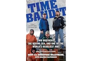 Time Bandit: Two Brothers, the Bering Sea, and One of the World's Deadliest Jobs