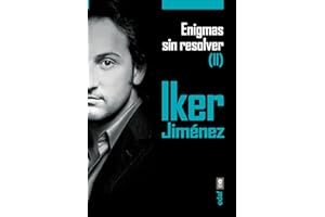 ENIGMAS SIN RESOLVER II (Mundo mágico y heterodoxo)