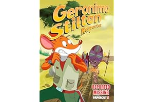 Geronimo Stilton Reporter Vol. 13: Reported Missing (Volume 13)