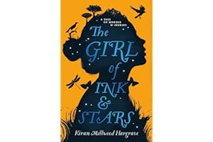 The Girl of Ink and Stars: winner of the British Book Awards' Children's Book of the Year, perfect for Christmas