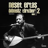 Neşet Ertaş-&Ouml;l&uuml;ms&uuml;z T&uuml;rk&uuml;ler - 2 1998 LP Plak