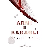 Armi e bagagli (Cut & Run Vol. 1)