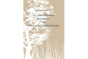 Transmission paternelle en astro-psycho-généalogie