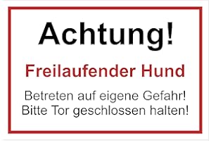 MELIS FOLIENWERKSTATT S17p Dog Warning Sign Beware Of The Dog 30x20 cm “Freilaufender Hund Betreten auf eigene Gefahr - Bitte Tor geschlossen halten” (in German), 30x20cm - 3mm Aluverbund mit Borhlöchern
