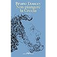 Non piangere la Grecia