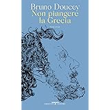 Non piangere la Grecia