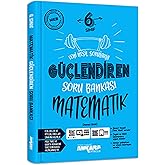 Ankara 6. Sınıf G&uuml;&ccedil;lendiren Matematik Soru Bankası