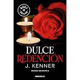 Dulce redenci&oacute;n (Trilog&iacute;a Tentaci&oacute;n 3) (Best Seller)