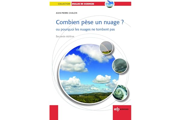 Combien pèse un nuage ? (seconde edition 2014)