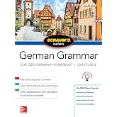 Schaum's Outline of German Grammar, Sixth Edition